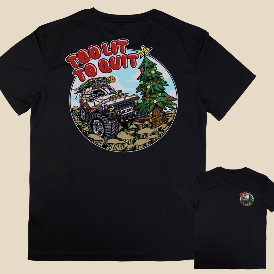 TOO LIT TO QUIT 4WD CHRISTMAS TEE