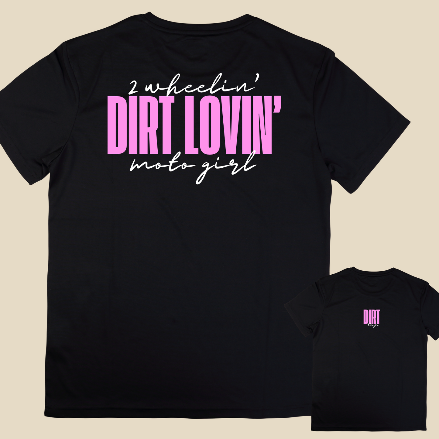 TWO WHEELIN' DIRT LOVIN' MOTO GIRL TEE